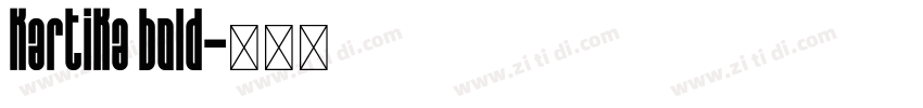 kartika bold字体转换